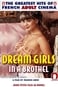 Dream Girls in a Brothel