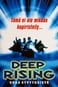 Deep Rising - uhka syvyyksistä