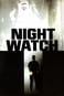 Nightwatch - Perigo na Noite