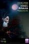 Rusalka [The Metropolitan Opera]