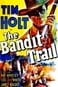 The Bandit Trail
