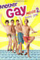 Another Gay Movie 2: Divoká jízda
