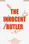 The Innocent Butler