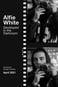 Alfie White: Developed in the Darkroom
