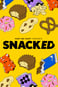 Snacked