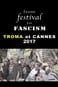 From Festival to Fascism: Cannes 2017