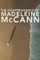 The Disappearance of Madeleine McCann