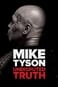 Mike Tyson: tutta la verità