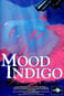 Mood Indigo
