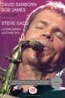 David Sanborn & Bob James Group ft Steve Gadd - Leverkusener Jazztage