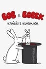 Bob a Bobek – králíci z klobouku