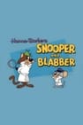 Snooper e Blabber