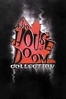 The Houses of Doom Collection