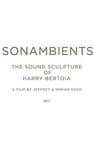 Sonambients: The Sound Sculpture of Harry Bertoia