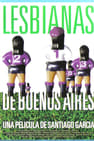 Lesbians of Buenos Aires