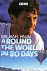 Michael Palin: Around the World in 80 Days