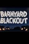 Barnyard Blackout