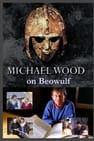Michael Wood on Beowulf