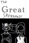 The Great Speakeasy