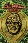 The Toxic Avenger Collection