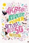 AKB48 Group Request Hour Setlist Best 50 2020