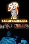 Cine Carmen Miranda