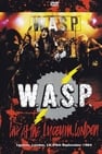 W.A.S.P. | Live at the Lyceum, London