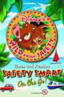 Wild About Safety: Timon and Pumbaa Safety Smart on the Go!