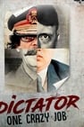 Dictator: One Crazy Job
