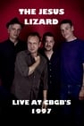 The Jesus Lizard Live at CBGB's