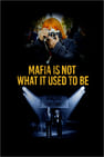 Mafia to już nie to, co kiedyś