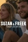 Suzan & Freek: Between You & Me