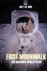 First Moonwalk: The Restored Apollo 11 EVA