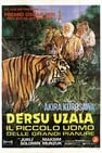 Dersu Uzala - Il piccolo uomo delle grandi pianure