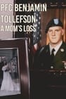 PFC Benjamin Tollefson: A Mom's Loss