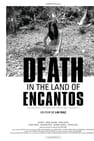 Death in the Land of Encantos