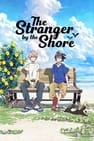 The Stranger by the Shore