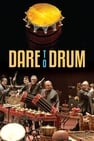 Dare to Drum