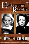 Hollywood Rivals: Joan Crawford vs. Bette Davis