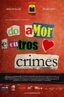 Of Love and Other Crimes