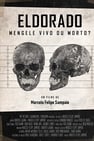 Eldorado - Mengele Alive or Dead?