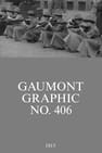 Gaumont Graphic No. 406