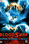 Blood Surf - Angriff aus der Tiefe
