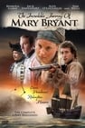 Neuveriteľná cesta Mary Bryantovej