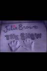 Julie Brown: The Show