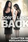 Don't Look Back - Schatten der Vergangenheit