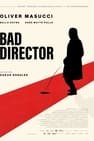 Bad Director