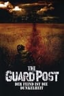 The Guard Post - Der Feind ist die Dunkelheit