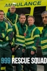 999: Rescue Squad