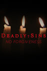 Deadly Sins: No Forgiveness